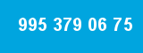 995 379 06 75